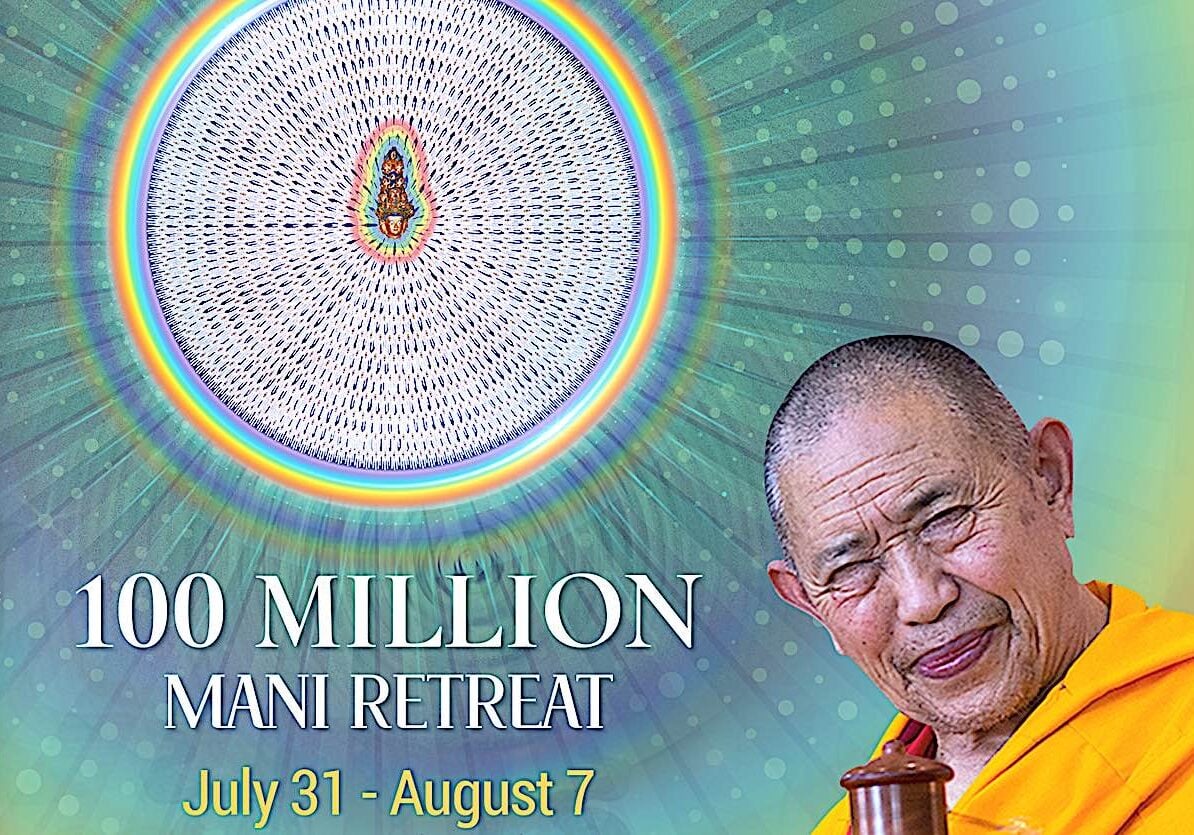 Buddha-Weekly-100 Million Mani Retreat Garchen Rinpoche-Buddhism 2 100 Million Mani Retreat with Garchen Rinpoche.